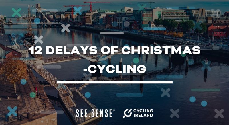 The 12 Delays Of Christmas In Ireland - Cycling 